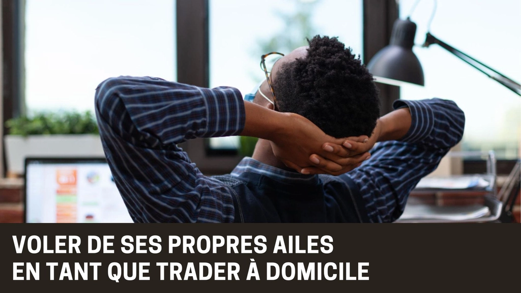 Devenir trader à domicile