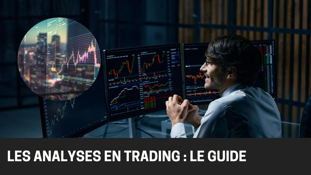 Guide sur les analyses en trading