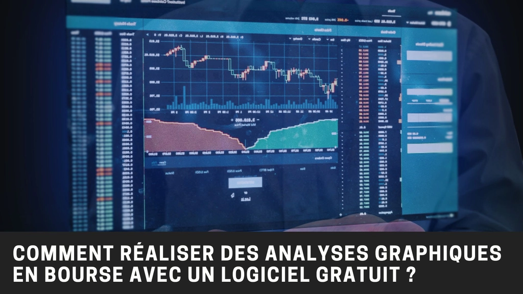 Comment faire des analyses graphiques en bourse avec un logiciel gratuit ?