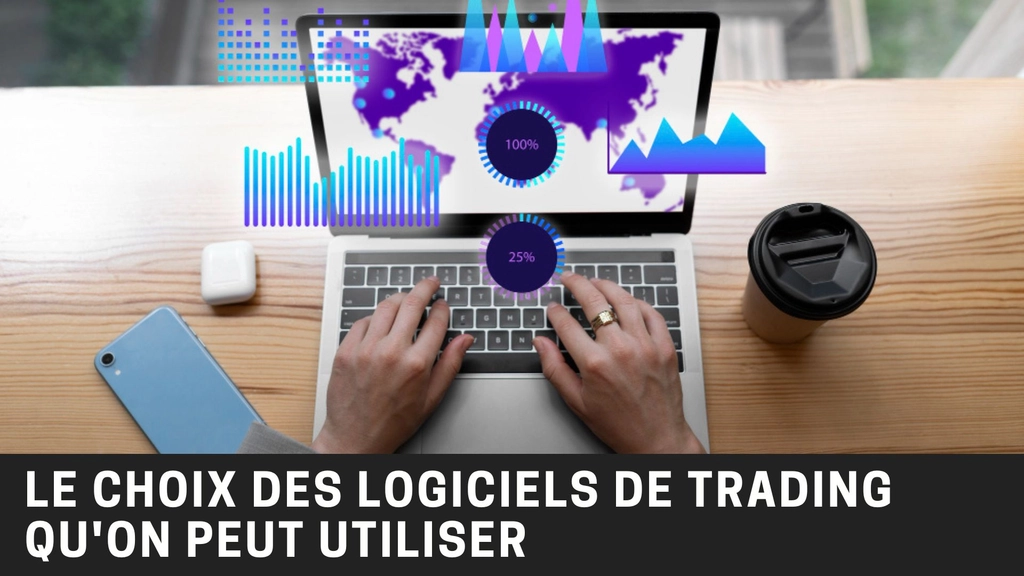 Quels sont les différents types de logiciels de trading et de bourse ?