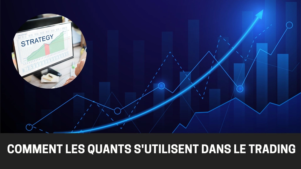 Qui sont les quants et comment influencent-ils le trading et les marchés financiers ?