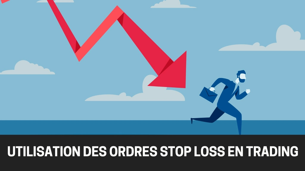 Comment utiliser les ordres stop loss en trading pour limiter les pertes