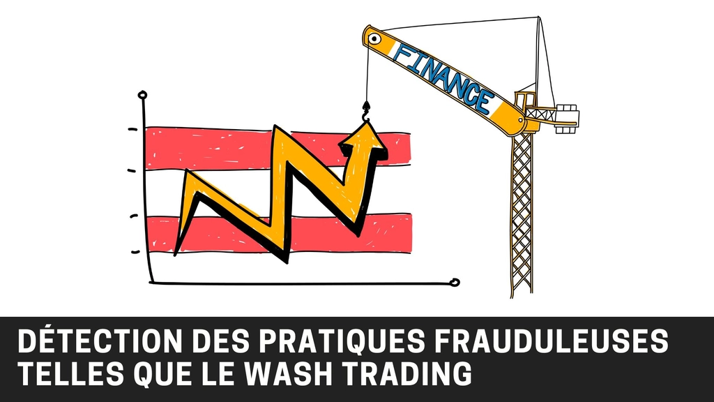 Comment détecter une arnaque comme le wash trading 